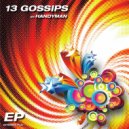Handyman - 13 Gossips (Original Mix)