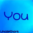 WhaleShark - You
