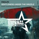 Freelife - Gentleness Under the Drizzle