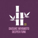 Daisuke Miyamoto - Deeper Funk (Original Mix)