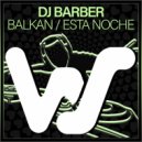 DJ BARBER - Esta Noche (Radio Mix)