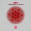 Lirola - The Beginning Of The Trail (Original Mix)