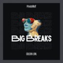 PrivateWolf - Big Breaks (Original Mix)