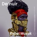 Demuir - Pussio Boyz (frm moxy2sola)