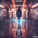 Duezher - Leaving Now (Extended Mix)