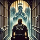 Andrew Neil - Death Row ()