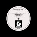 Omar Bicane feat. Question Marxx - You Won\'t Beg for Love (Louder Mix)