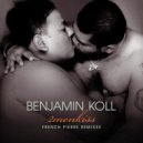 Benjamin Koll - 2menkiss (French Pierre Remix Edit)
