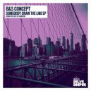 B&S Concept - Draw The Line (Original Mix)