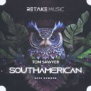 Tom Sawyer - Southamerican (2024 Rework)