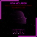 Roy McLaren Feat Jennifer Anne Todd - Crestfallen (Extended Vocal Mix)