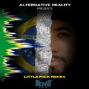 Alternative Reality & Little Rick - ANDES (Little Rick Remix)