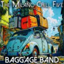 The Milano Chill Five - Pardon on Springing