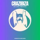 Crazibiza - Like A King