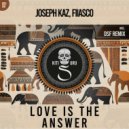 Joseph Kaz, Fiiasco - Love Is The Answer (Extended Mix)