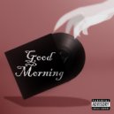 VLADS & May Flood - Good Morning ()