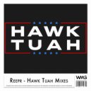 ReepR - Hawk Tuah