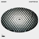 Maner - Chapter.36 (Extended Mix)