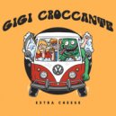 Gigi Croccante - Well Pretty Much Get Down Tonite (Original Mix)