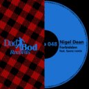 Nigel Dean - Forbidden (Saenz Remix)