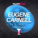 Eugene Carnell - Lift Me Up (Patrick Meeks Remix)