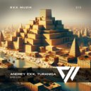 Andrey Exx, TuraniQa - Babylon (Original Mix)