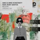Mike Konstanty feat. Rony Samaj - Felicita (Radio Edit)