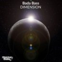 Bada Bass - Dimension (Original Mix)