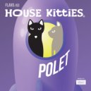House Kitties - Polet (Extended Mix)