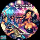 Joey SLVR & Mr Jay, Lynsey Moore - Embrace Me (Radio Edit)