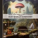 Askar, Aluku Rebels & Mikalai Skrobat - Our World Symphony (Original Cinematic Score)