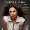 Yooks & Anna-Marie Johnson - Come Closer (Instrumental mix)
