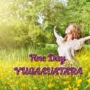 yugaavatara - Fine Day (Mix 2024)