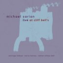 Michael Sarian & Santiago Leibson & Marty Kenney & Nathan Ellman-Bell - bass interlude (feat. Santiago Leibson, Marty Kenney & Nathan Ellman-Bell) (Live)