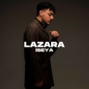 LAZARA - Iseya ()