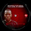 Neapolitan Soul feat. Earl W. Green - City Lights (City Beat)