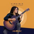 Virginia - Today Like Yesterday