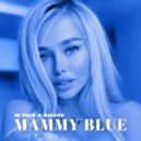 Dj Dark & Amélie - Mammy Blue (Extended)