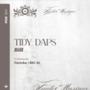 Tidy Daps & Tidy Daps - Bill