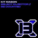 Kit Mason - Be Counted (Original Mix)