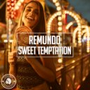 Remundo - Sweet Temptation (Original Mix)