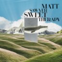 Matt Sawyer - Sweet Therapy (Original Mix)