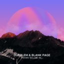 Dubblem, Blank Page - When You See Me