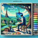 Andrew Neil - The Painter Man ()