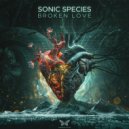 Sonic Species - Broken Love (Original Mix)