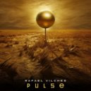 Rafael Vilches - Pulse