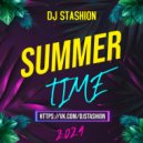 DJ STASHION - SUMMER TIME (2024)