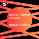 Disco Gurls - Lover Man (Club Mix)