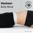 Medesen - Body Move (Extended Instrumental)