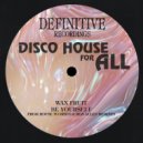 Wax Fruit - Be Yourself (Ron Allen Dub)